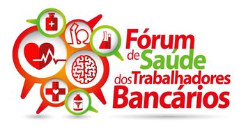 Sindicato promove 1º Fórum de Saúde dos Trabalhadores Bancários dias 22 e 23