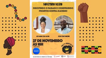 Seminário “Discutindo o passado e construindo propostas contra o racismo”, nesta quarta (27), às 18h