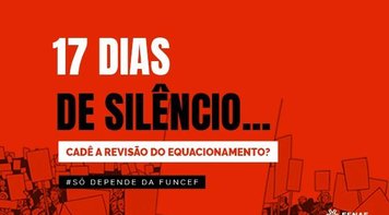 Funcef permanece em silêncio sobre revisão do equacionamento