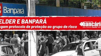 Helder e Banpará rasgam protocolo de proteção ao grupo de risco