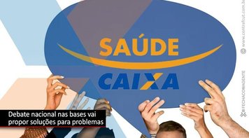  Seminário do Comando Nacional vai debater problemas do Saúde Caixa