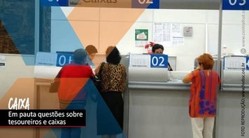 Caixa: Empregados se reúnem com o banco nesta quinta-feira (30)