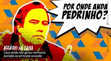 Caixa: Acusações contra ex-presidente continuam sem desfecho