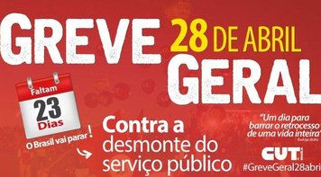 Greve Geral dia 28 contra o retrocesso