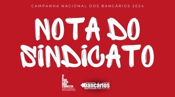 CN2024: Assinatura do ACT 2024/2026 do Banco da Amazônia é cancelada