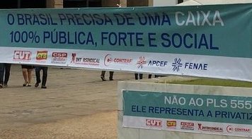 Brasil precisa de uma Caixa 100% pública, forte, social e com empregados valorizados
