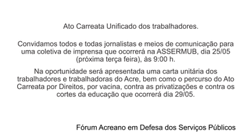 Ato Carreata Unificado dos trabalhadores