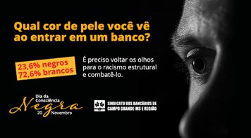 Dia da Consciência Negra: a visibilidade negra no sistema financeiro