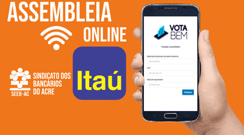 SEEB Acre convoca assembleia extraordinária dos bancários do Itaú