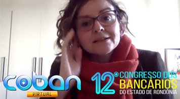 COBAN 2021 – Além da pandemia do coronavírus, estamos vivenciando a pandemia da fome e da miséria, avalia Juvandia Moreira