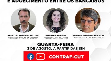 Live da Contraf-CUT nesta quarta 3 debate adoecimento entre bancários