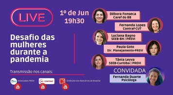 ‘Desafio das mulheres na pandemia’ é tema da live nesta terça 1º de junho, às 19h30 (de Brasília)