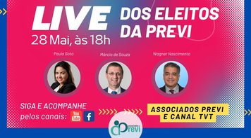 Live dos eleitos da Previ nesta terça 28 discute resultado no primeiro trimestre 