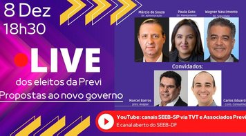 Eleitos da Previ fazem live nesta quinta 8 para discutir atuação do BB e do fundo no novo governo