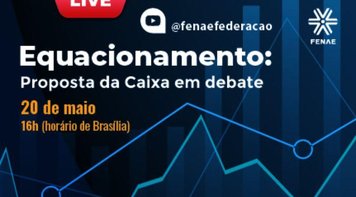 Live vai debater proposta da Caixa e Funcef sobre equacionamento