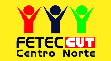 Fetec-CUT/CN inicia hoje em Brasília Conferência Regional dos Bancários 