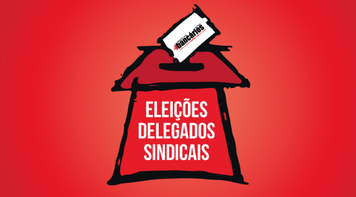 Sindicato convoca Eleição de Delegados Sindicais 2018