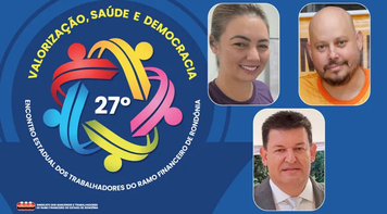 Encontro dos Trabalhadores do Ramo Financeiro de Rondônia 2026 acontece neste final de semana
