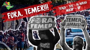 Movimentos vão às ruas nesta terça contra Temer e o golpe