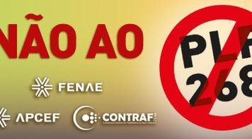 Fenae e entidades dizem não às restrições do PLP 268 que tramita na Câmara