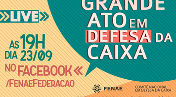 Parlamentares, entidades e sociedade se unem em ato virtual contra MP que privatiza a Caixa