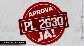 Entidades discutem importância da aprovação do PL 2630 nesta terça (27)