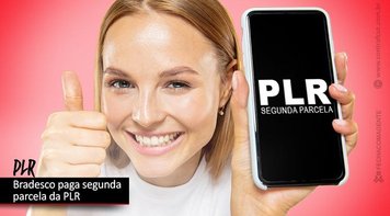 Bradesco paga PLR no dia 19 de fevereiro