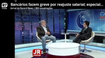 Presidente da Contraf-CUT fala sobre a greve nacional da categoria bancária no Jornal da Record News