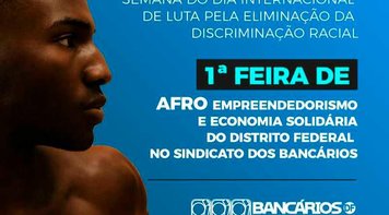 1ª Feira de Afroempreendedorismo e Economia Solidária do Sindicato