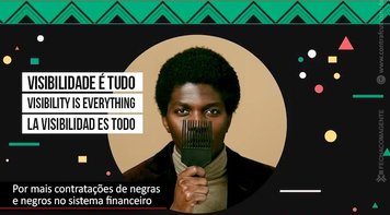 Fórum pela Visibilidade Negra no Sistema Financeiro será em Porto Alegre