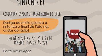 Rádio Brasil de Fato faz cobertura especial do julgamento de Lula