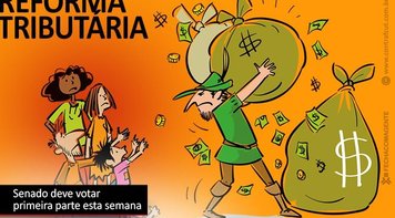 Após três meses de negociação, Senado pode votar reforma tributária nesta semana