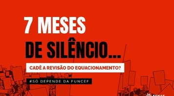 Revisão do equacionamento: 7 meses de silêncio