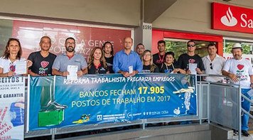 Sindicato se mobiliza contra implantação da reforma trabalhista no Santander