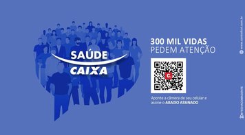 Saúde Caixa: atividades pedirão adesão a abaixo-assinado