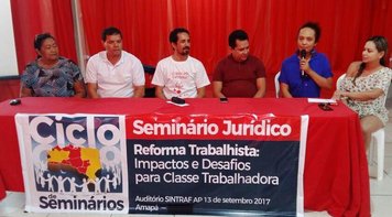 Segundo seminário jurídico da Fetec-CUT/CN sobre a reforma trabalhista foi nesta quinta 14 em Belém 