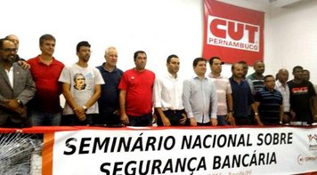 Seminário Nacional busca soluções para a insegurança nos bancos