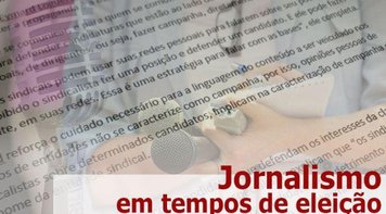CUT debate comunicação em período eleitoral. Saiba quais as regras a serem seguidas