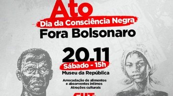 #ForaBolsonaro denunciará genocídio da população negra no dia 20 de novembro