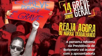 #14J é greve: Confira onde vai ter ato e categorias que vão parar