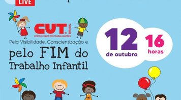 CUT lança campanha pelo fim do Trabalho Infantil nesta segunda 12