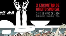 /belo-horizonte-recebe-o-x-encontro-nacional-de-direito-sindical-nos-dias-28-e-29-de-maio/