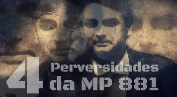 Confira os 4 itens da MP 881 que mais prejudicam os trabalhadores