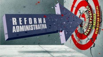 Governo teme derrota e votação da PEC 32 é adiada para terça-feira 21