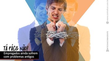 Caixa: a vida não está fácil para empregadas e empregados