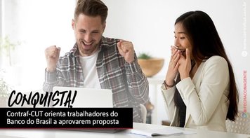 Comando Nacional dos Bancários orienta trabalhadores do Banco do Brasil a aprovarem proposta