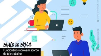 Funcionários do BB aprovam acordo de teletrabalho no Mato Grosso