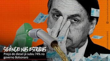 Aumento do diesel chega a 74% no governo Bolsonaro