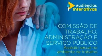 Audiência pública debaterá assédio sexual na Caixa