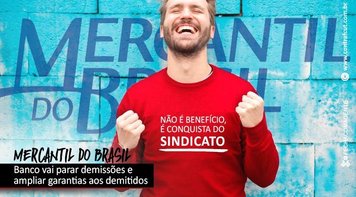 Mercantil aceita parar demissões e ampliar garantias aos demitidos